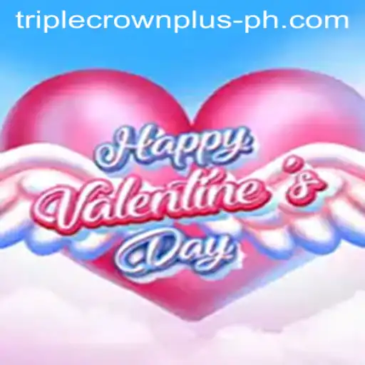 Exploring the Exciting World of HappyValentinesDay: Unveiling Triple Crown Plus