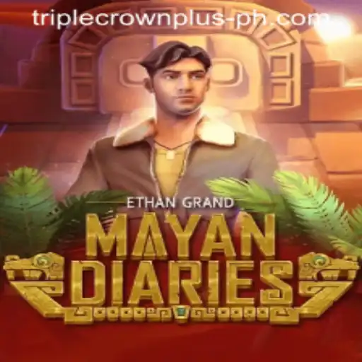 MayanDiaries: Unlocking the Mysteries of Triple Crown Plus